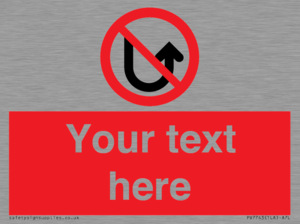 Custom prohibition No u turns